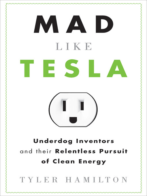 Title details for Mad Like Tesla by Tyler Hamilton - Available